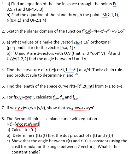 Solved 1 A Find An Equation Of The Line In Space Throug Chegg Com