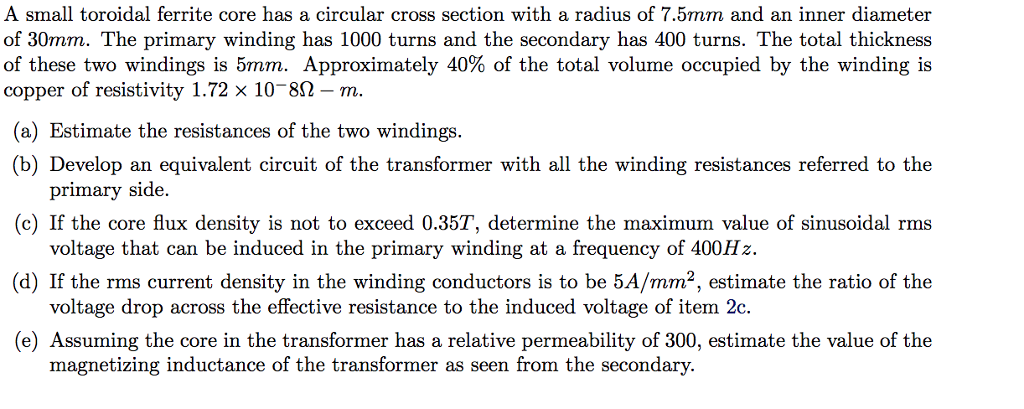 Solved A small toroidal ferrite core has a circular cross | Chegg.com