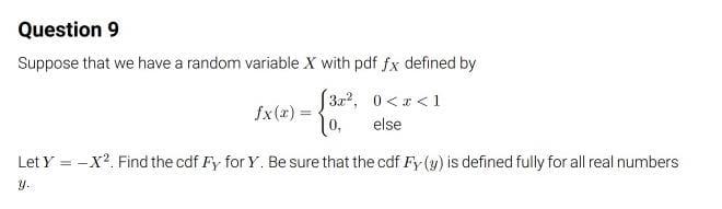 Solved Question 9 Suppose that we have a random variable x | Chegg.com