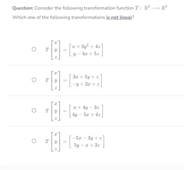 Solved Question: Consider The Following Transformation | Chegg.com