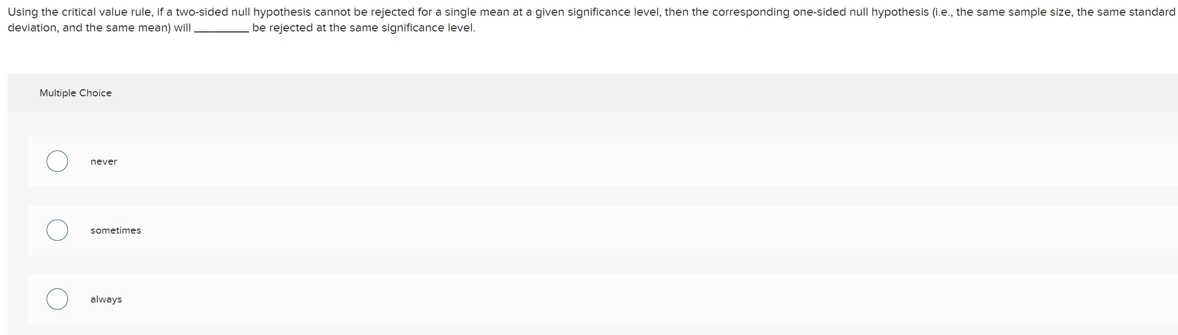 Solved Using the critical value rule, if a twosided null