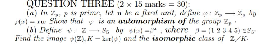 Solved Question Three 2 X 15 Marks 30 A In Zp P I Chegg Com