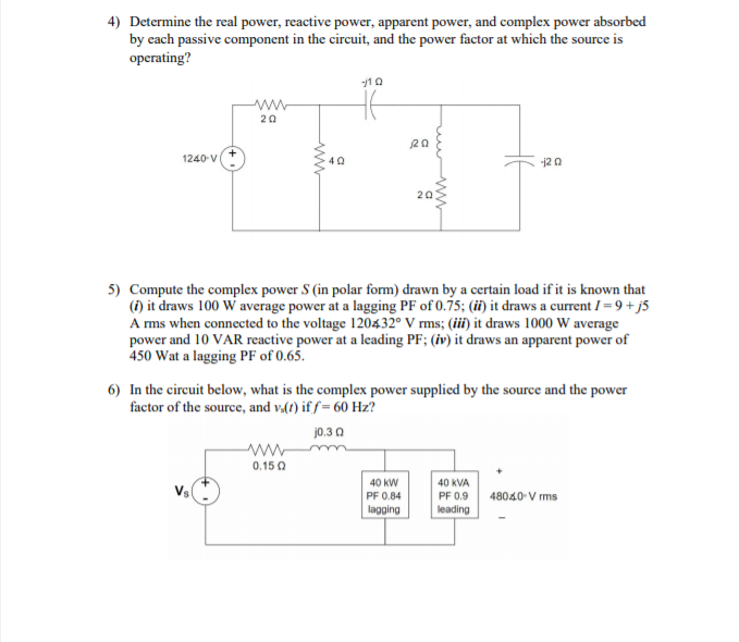 Solved 4) Determine The Real Power, Reactive Power, Apparent | Chegg.com