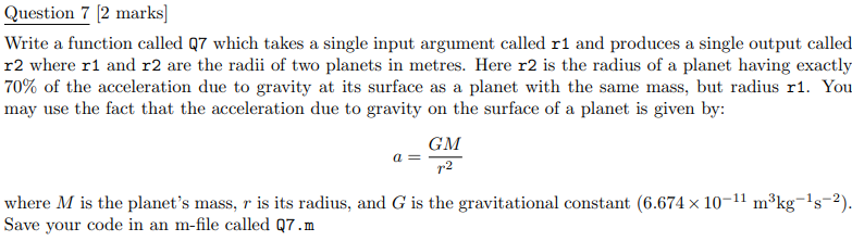 Solved Write a function called Q7 which takes a single input | Chegg.com