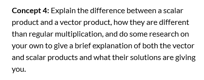Solved Concept 4: Explain the difference between a scalar | Chegg.com