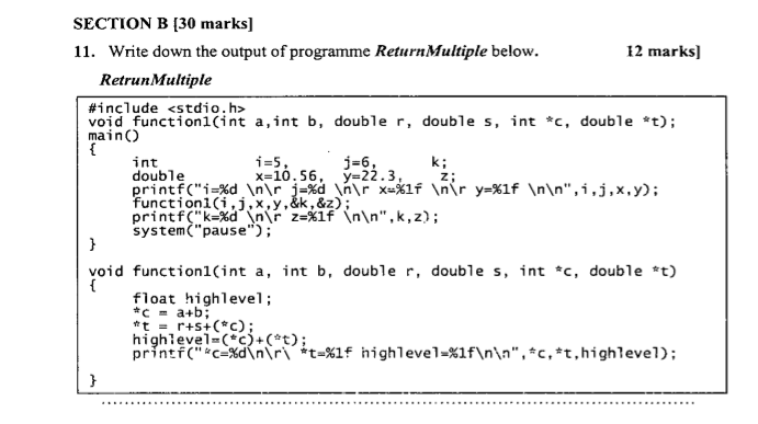 Solved Section B 30 Marks 11 Write Down The Output Of Chegg Com