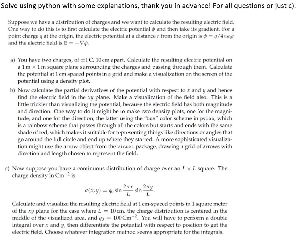 Solve using python with some explanations, thank you | Chegg.com