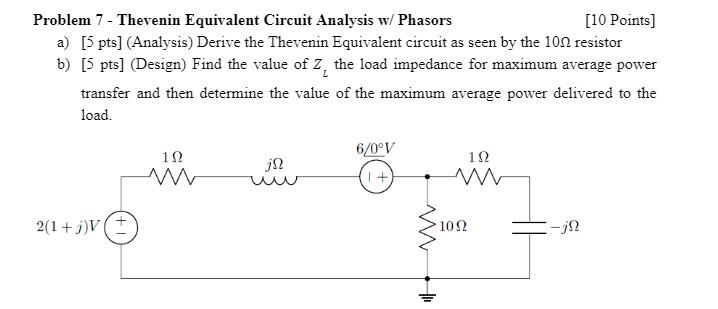 Solved Problem 7 - Thevenin Equivalent Circuit Analysis w/ | Chegg.com