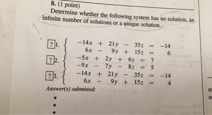 Solved Determine whether the following system has no | Chegg.com