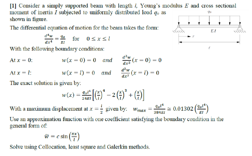 dx2 [1] Consider a simply supported beam with length | Chegg.com