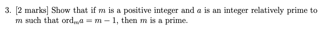 Solved 3. [2 marks] Show that if m is a positive integer and | Chegg.com