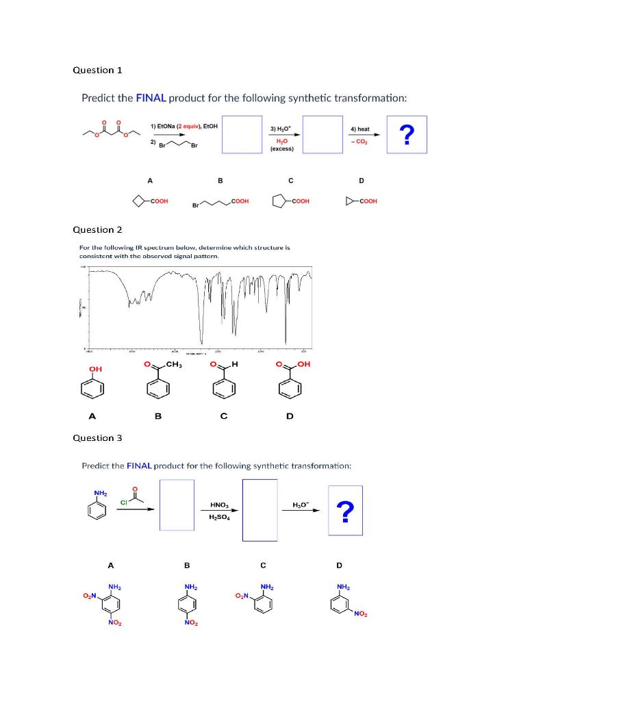 Solved Question 1 Predict the FINAL product for the