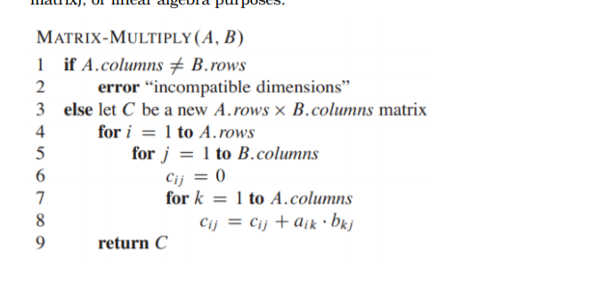 Solved MATRIX-MULTIPLY (A, B) 1 If A.columns + B.rows 2 | Chegg.com