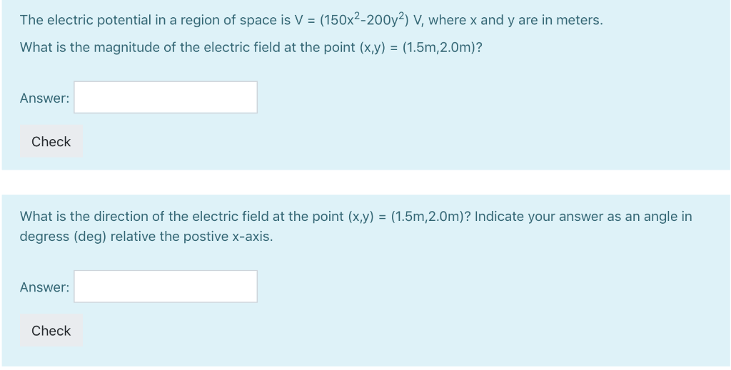 Solved The electric potential in a region of space is V = | Chegg.com