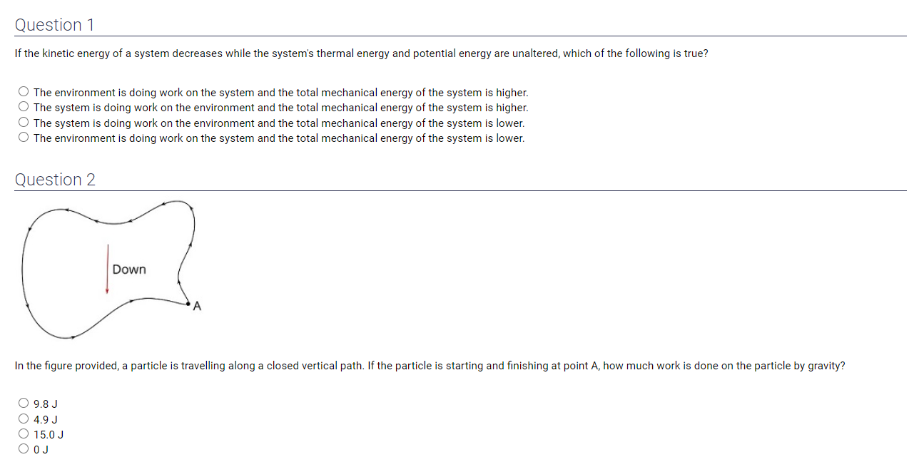 Solved Question 1 If The Kinetic Energy Of A System | Chegg.com