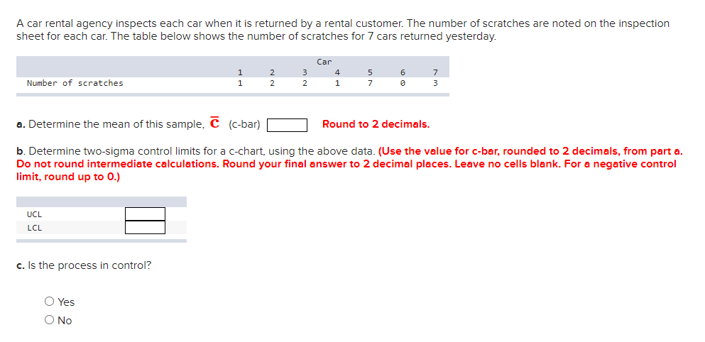 Solved A Car Rental Agency Inspects Each Car When It Is Chegg Com