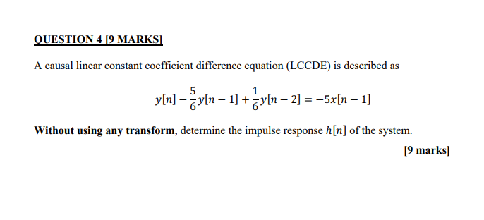 Solved A causal linear constant coefficient difference | Chegg.com