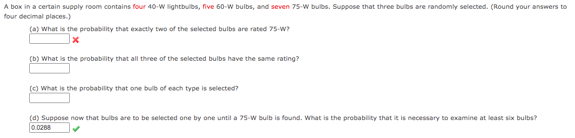 Solved A box in a certain supply room contains four 40 -W | Chegg.com