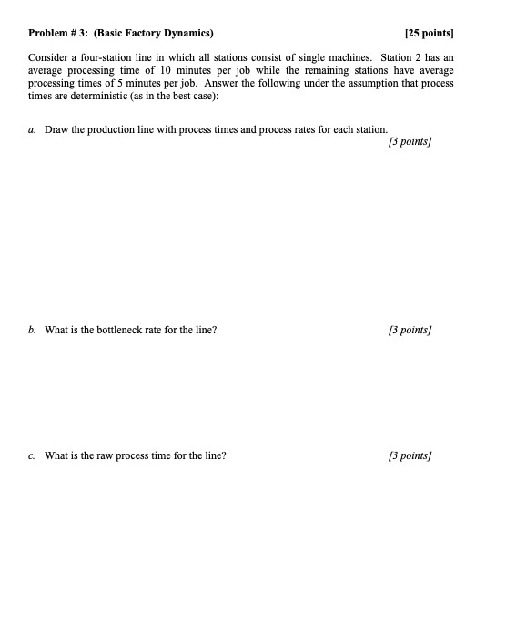 Solved Problem 3 Basic Factory Dynamics 25 Points Chegg