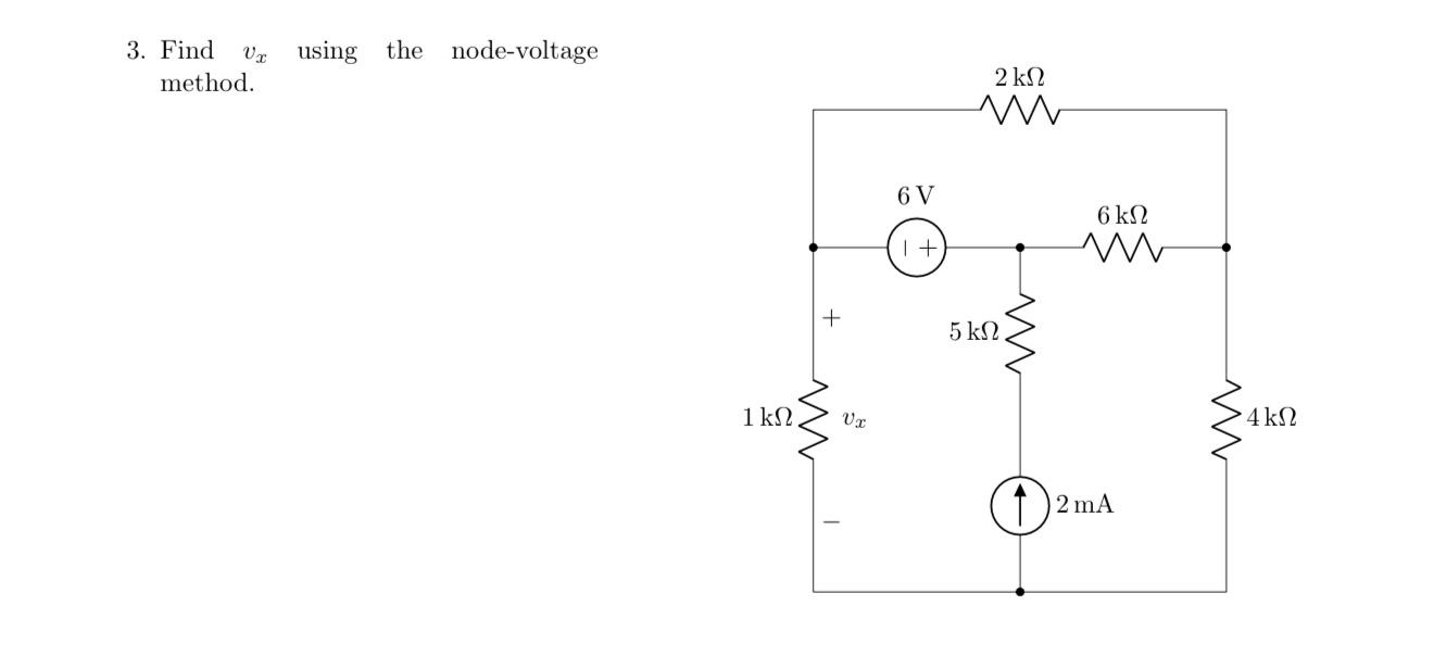 Solved 3. Find Vr using the node-voltage method. 2 kΩ ΑΛΛ 6V | Chegg.com