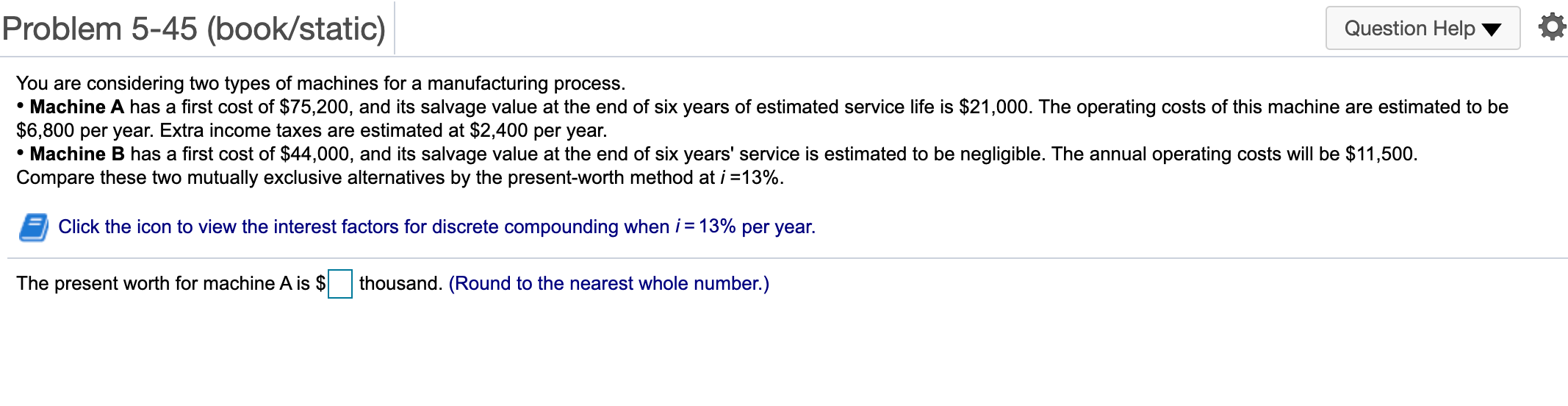 Solved Problem 5-45 (book/static) Question Help You are | Chegg.com