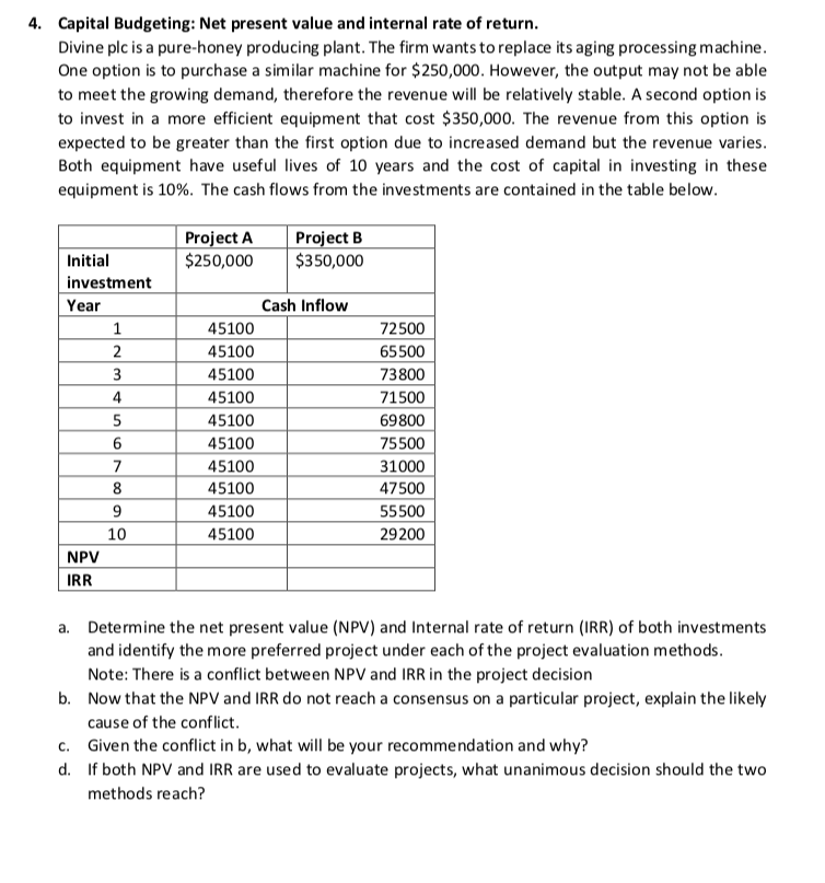 Solved 4. Capital Budgeting: Net present value and internal | Chegg.com