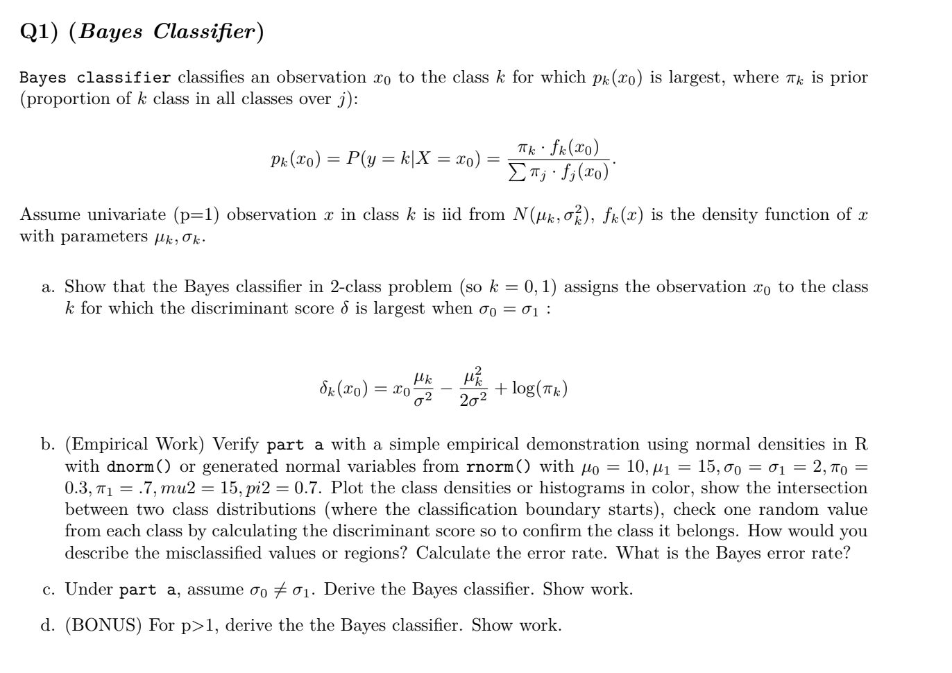 Q1) (Bayes Classifier) Bayes classifier classifies an | Chegg.com