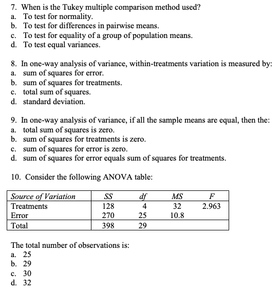 Solved 7. When Is The Tukey Multiple Comparison Method Used? | Chegg.com