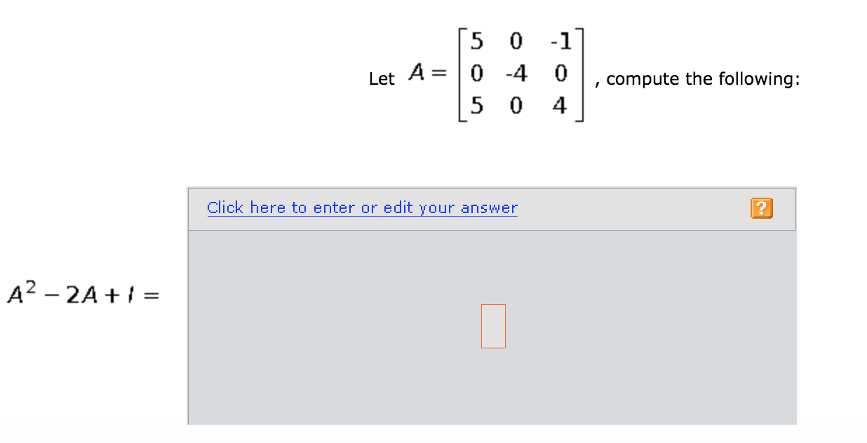 Solved [50-17 Let A = 10 -4 0 , compute the following: [5 0 | Chegg.com