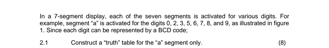Solved In a 7-segment display, each of the seven segments is | Chegg.com
