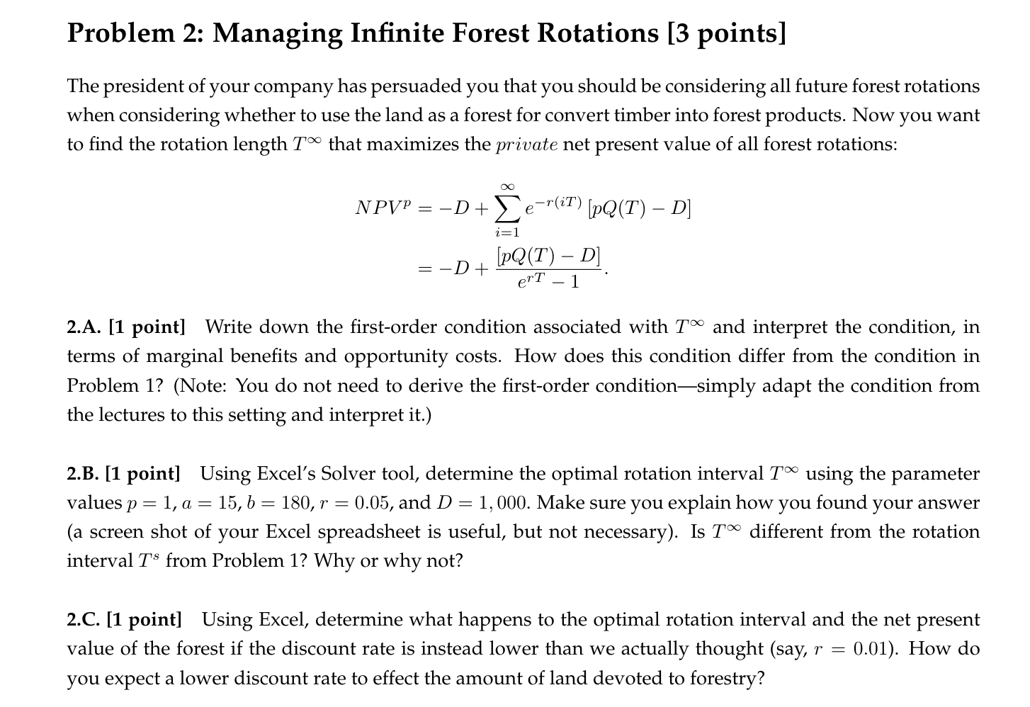 Problem 2 Managing Infinite Forest Rotations 3 P Chegg Com