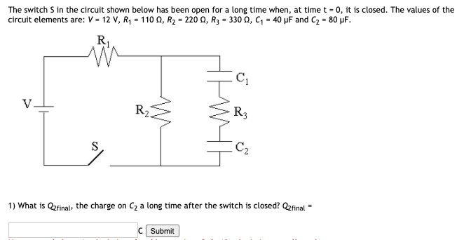 Solved The switch S in the circuit shown below has been open | Chegg.com