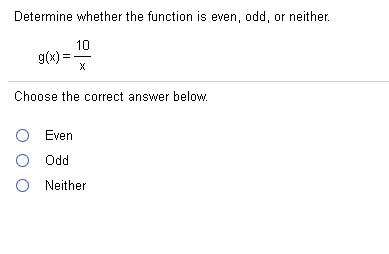 Solved Determine whether the function is even, odd, or | Chegg.com
