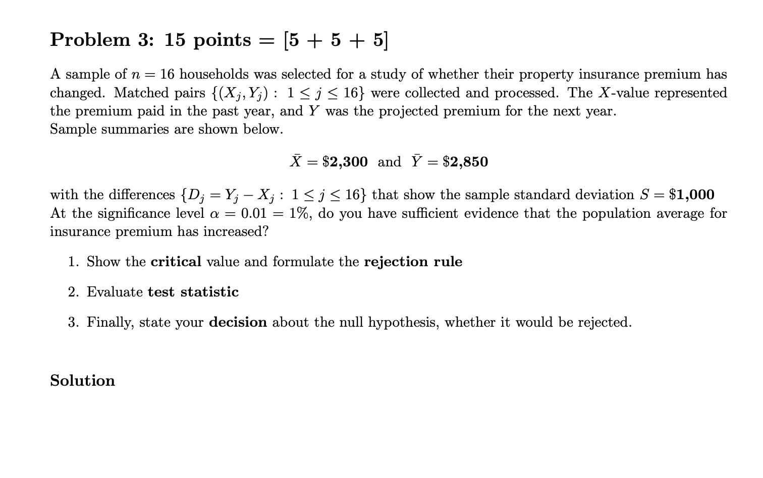 Solved Problem 3: 15 Points = [5 + 5 + 5] A Sample Of N = 16 | Chegg.com