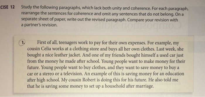 Solved Study the following paragraphs, which lack both unity | Chegg.com