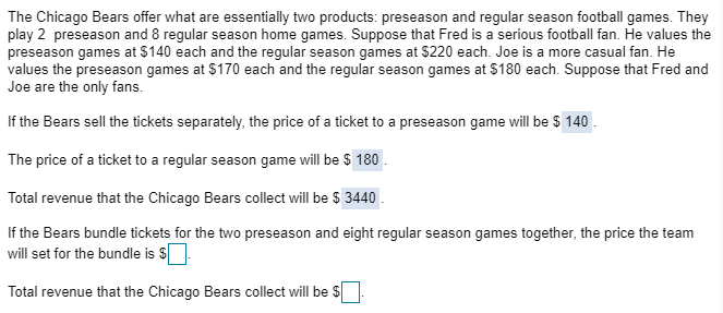 Solved The Chicago Bears offer what are essentially two