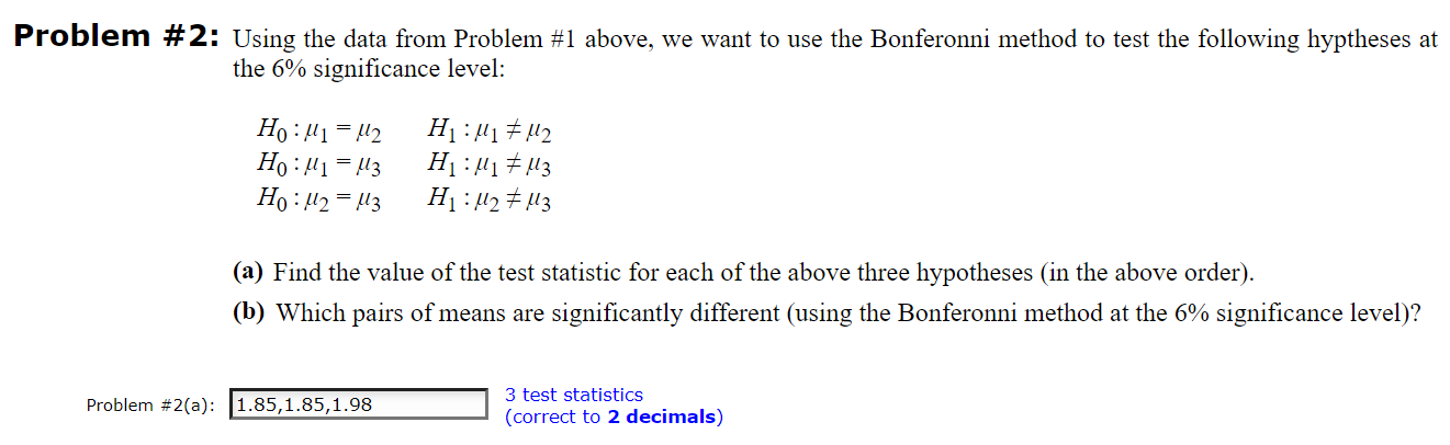 Solved Using The Data From Problem #1 Above, We Want To Use | Chegg.com