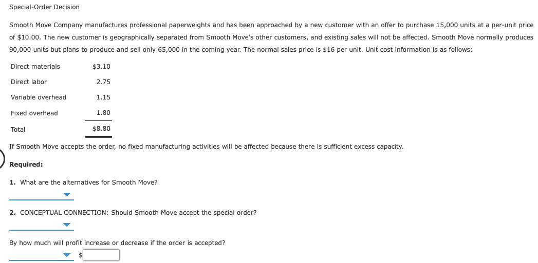 Solved SpecialOrder Decision Smooth Move Company