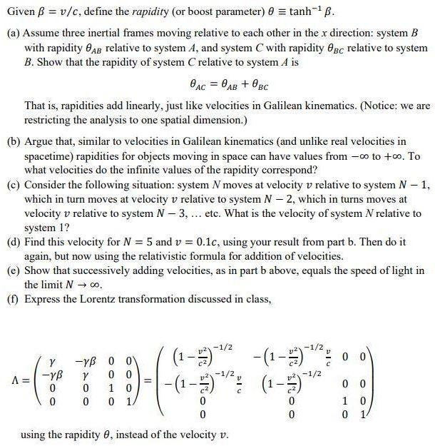 Given B = v/c, define the rapidity (or boost | Chegg.com