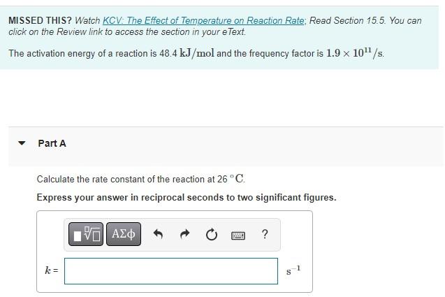 Solved MISSED THIS? Watch KCV: The Effect of Temperature on | Chegg.com