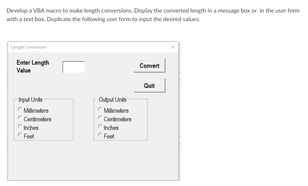 Solved Develop a VBA macro to make length conversions.