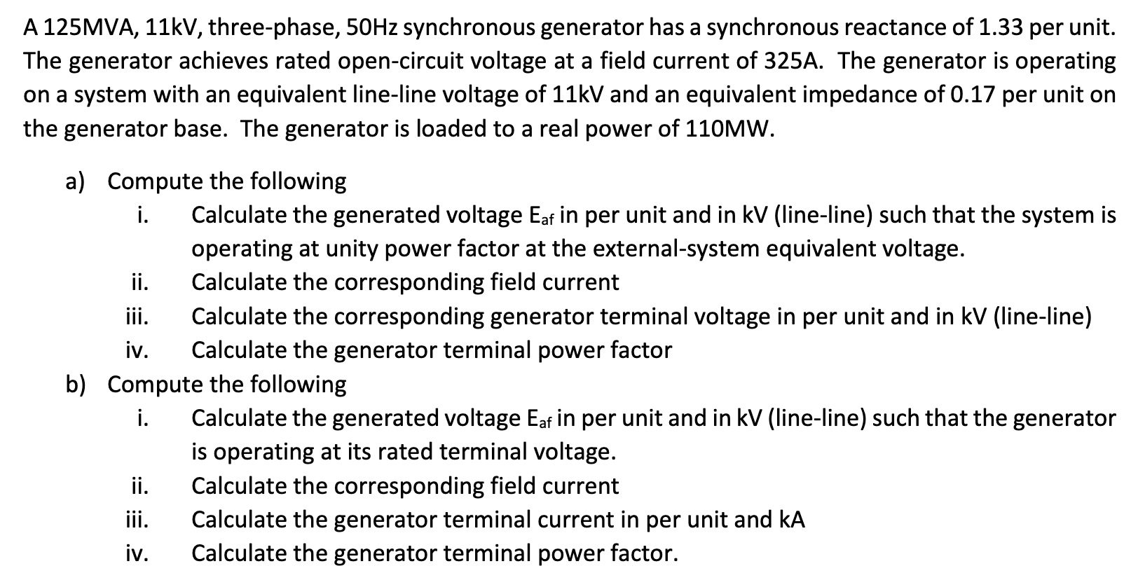 Solved A 125MVA,11kV, three-phase, 50 Hz synchronous | Chegg.com