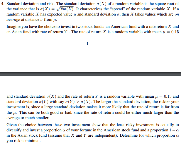 Solved 4. Standard deviation and risk. The standard | Chegg.com