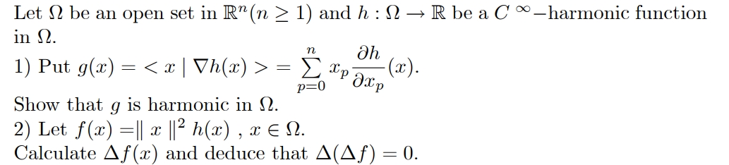 Solved R Be A Cº Harmonic Function N Tr Let 12 Be An Open Chegg Com