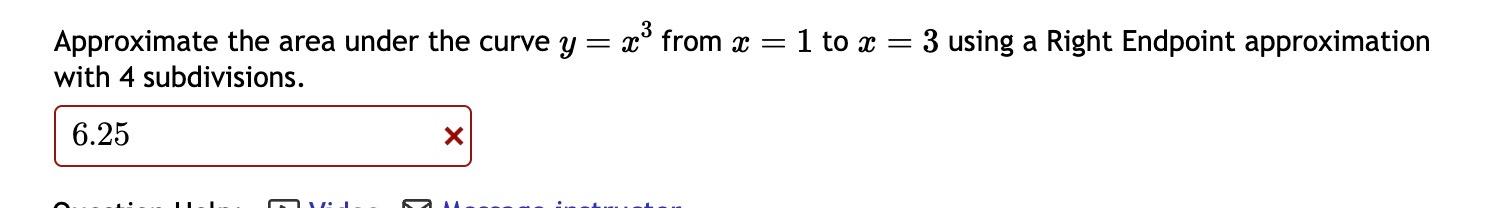 Solved Approximate the area under the curve y=x3 from x=1 to | Chegg.com