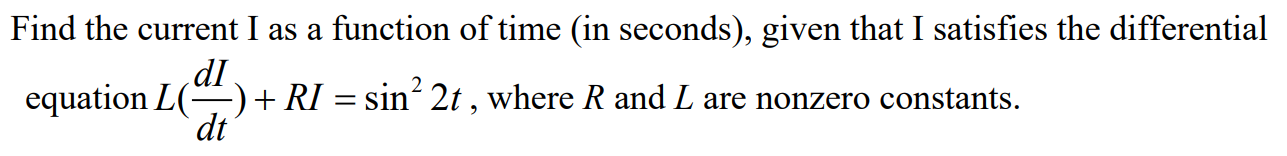 Solved Find the current I as a function of time (in | Chegg.com