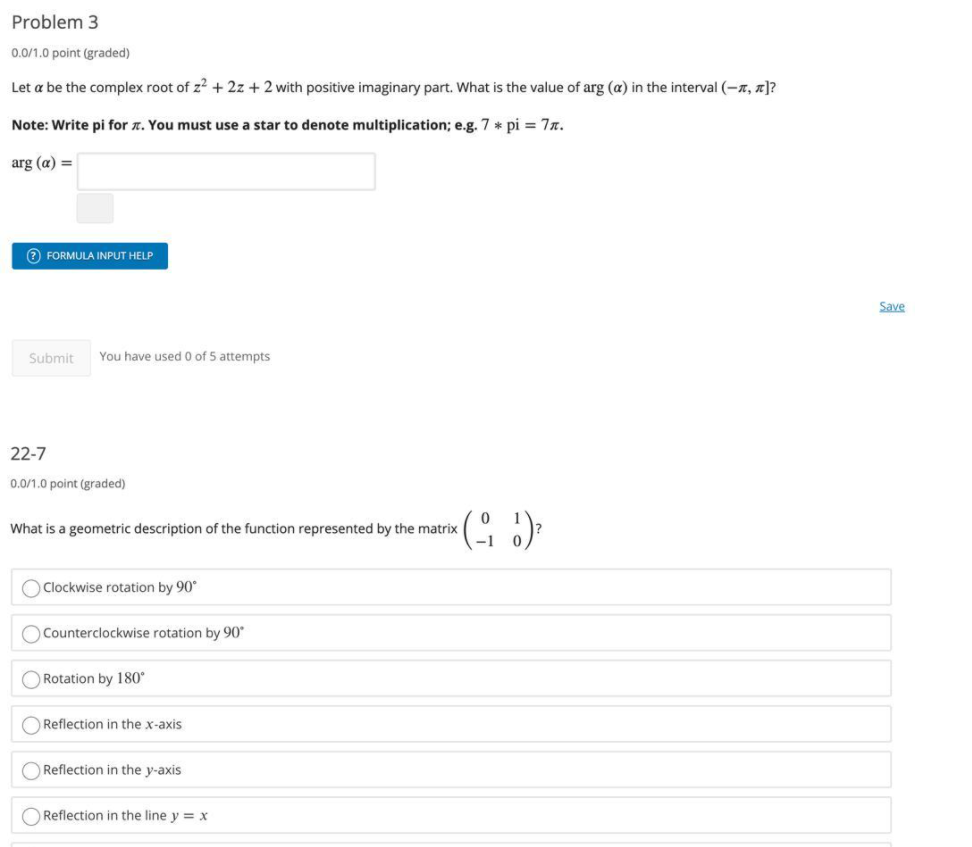 Solved Problem 3 0.0/1.0 point (graded) Let a be the complex | Chegg.com