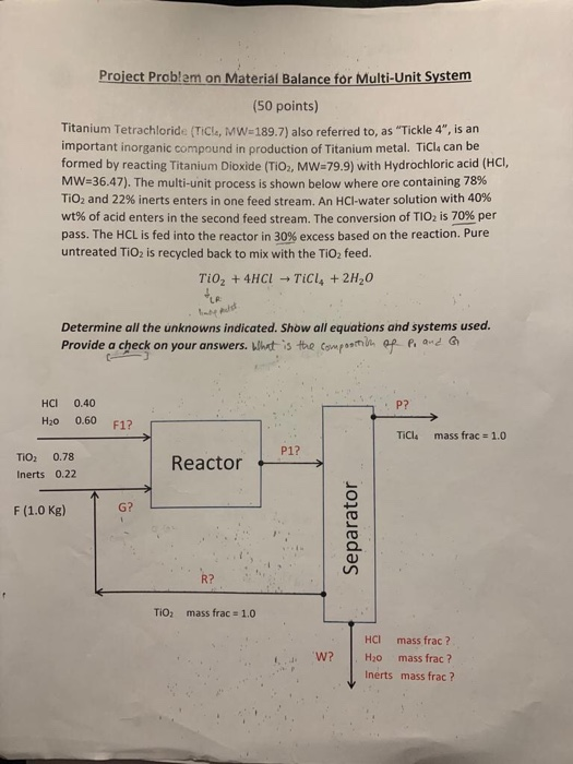 Project Problem on Material Balance for Multi-Unit | Chegg.com