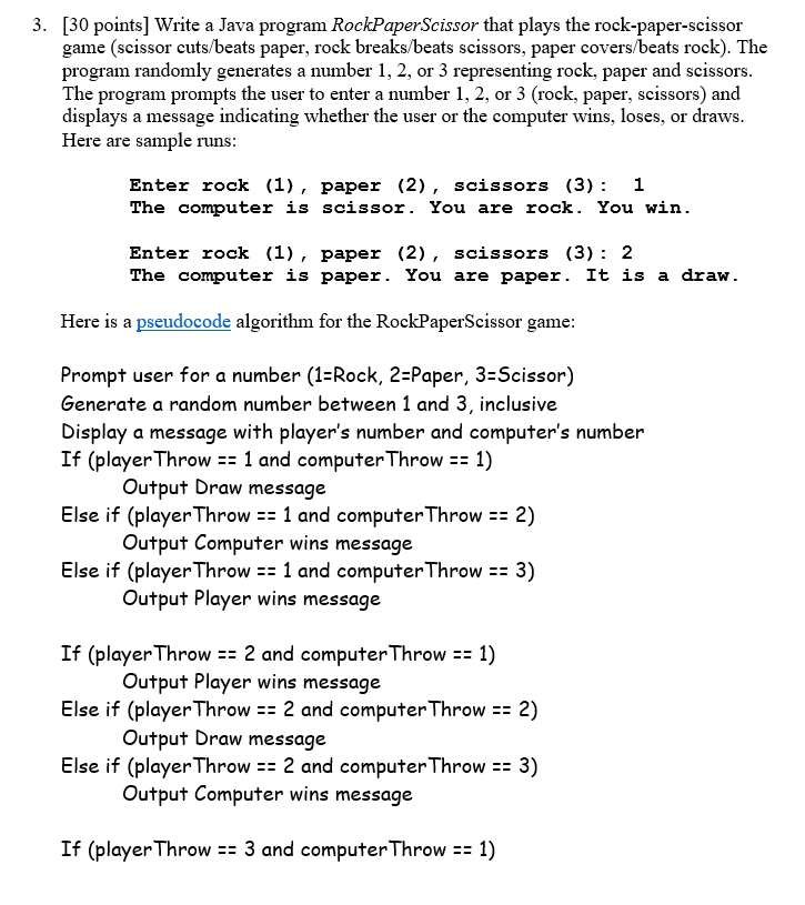 Solved 3. [30 points] Write a Java program RockPaperScissor | Chegg.com