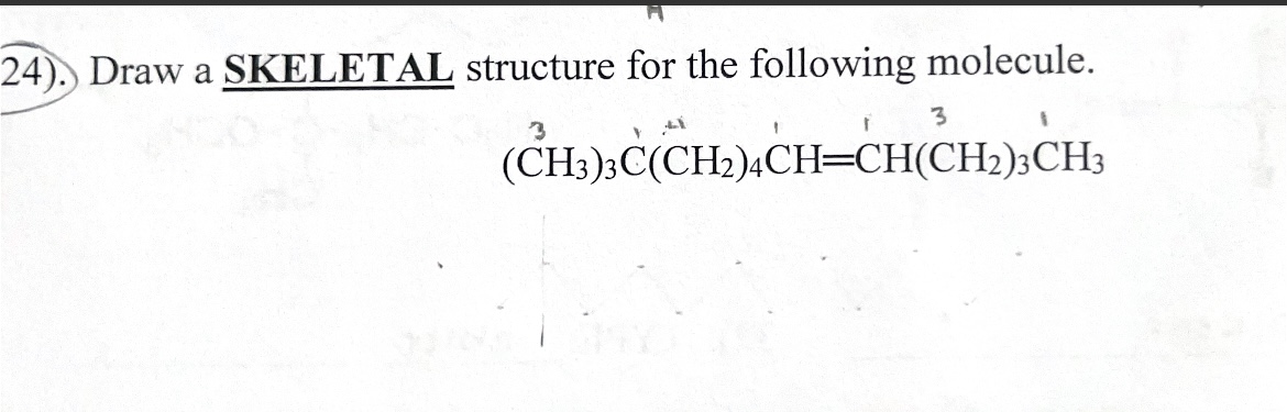 Solved 4). Draw A SKELETAL Structure For The Following | Chegg.com